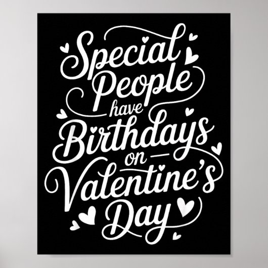 Born On February 14 Special Birthday For Women Men Poster (Vorne)