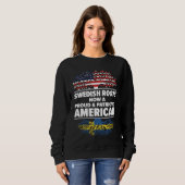 Born Swedish Sweden American USA Citizenship 1 Sweatshirt (Vorne ganz)