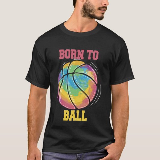 Born To Ball Basketball Slam Dunk T-Shirt (Vorderseite)
