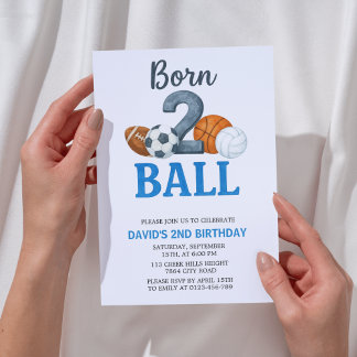 Born To Ball Sports Second Birthday  Einladung