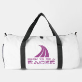 Born To Be A Racer Duffle Bag (Rückseite)