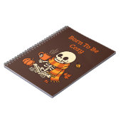 BORN TO BE COZY – Skelett  Notizblock (Linke Seite)