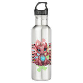 Born to Be Unique Cute Pink Dragon– Inspirational  Edelstahlflasche