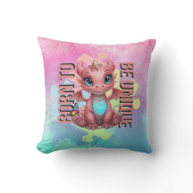 Born to Be Unique Cute Pink Dragon– Inspirational