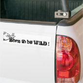Born to be WILD! Autoaufkleber (Auf Lkw)