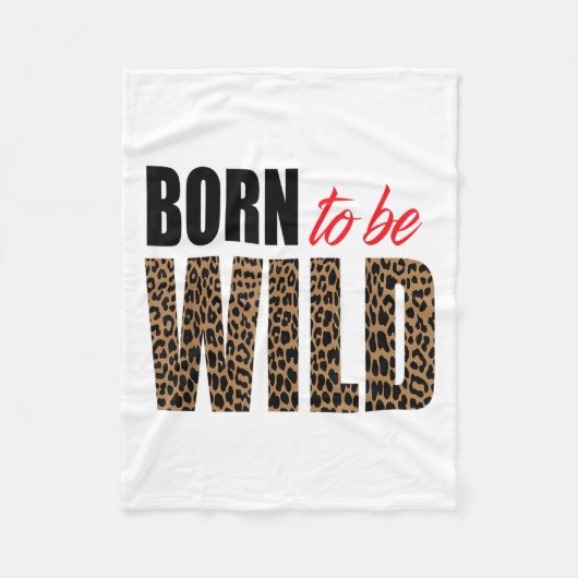 Born To Be Wild Tiger Animal Lover Motivation  Fleecedecke (Vorderseite)