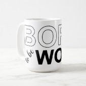 Born To Be Woke Kaffeetasse (Vorderseite Links)