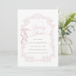 Born to Bloom Pink Floral 1. Geburtstag Einladung