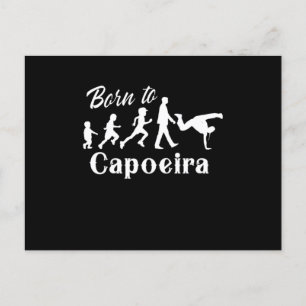 Born To Capoeira Evolution Dance Fight Brazilian G Postkarte