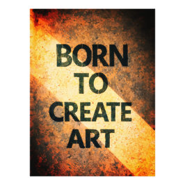 Born to Create Art Motivational Quote Textured Wal Fotodruck