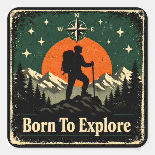 Born To Explore – Natürlicher Entdecker Wilderness Quadratischer Aufkleber