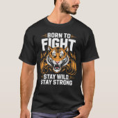 Born to Fight Tiger Fitness Motivation Tee (Vorderseite)