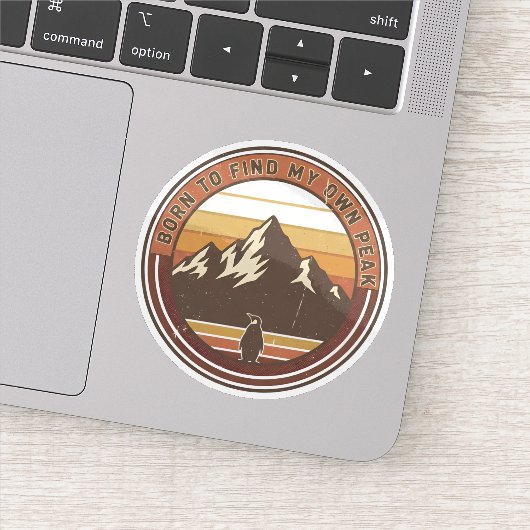 Born to find my own peak-The inspirational penguin Aufkleber (Detail)