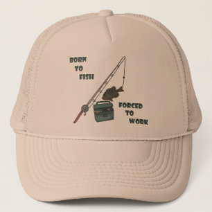 Born to Fish - Forced to Work Truckerkappe