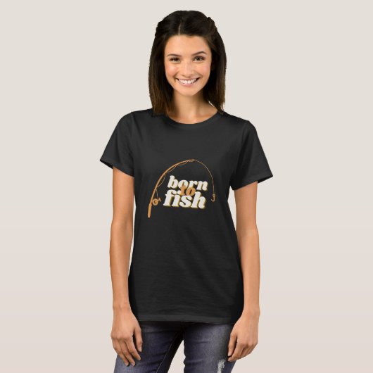 Born To Fish T-Shirt (Vorne ganz)