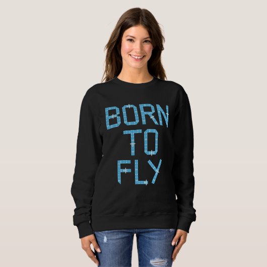 Born To Fly Private Pilot Runway Sweatshirt (Vorne ganz)