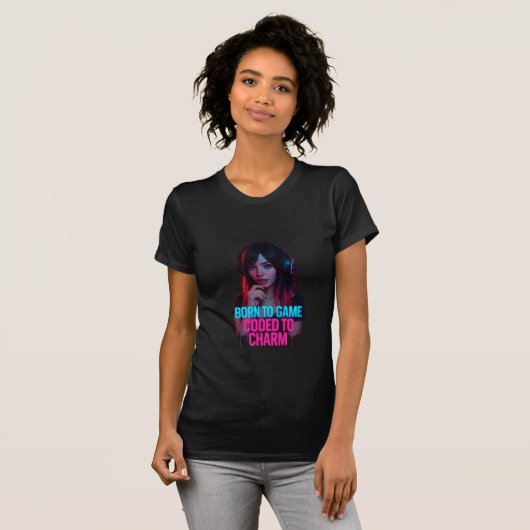Born to Game, Coded to Charm T-Shirt (Vorne ganz)
