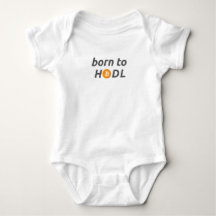 Born to HODL Baby Bodysuit