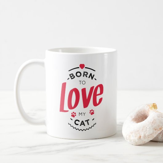 Born to Love Kaffeetasse (Mit Donut)
