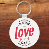 Born to Love Schlüsselanhänger (Vorderseite)
