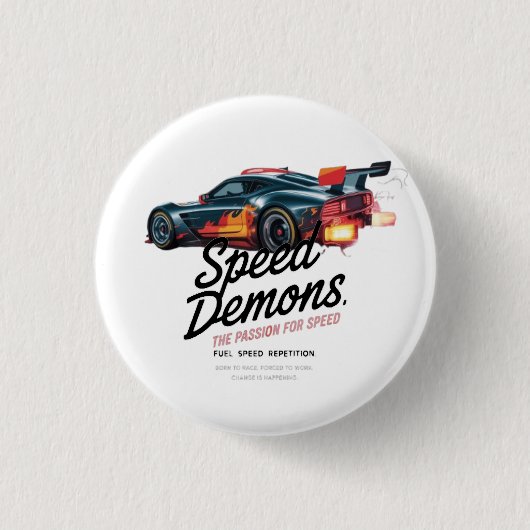 Born to Race, Forced to Work Button (Vorderseite)