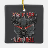 Born to Raise Sleigh Hell – Heavy Metal Reindeer Keramikornament (Vorderseite)
