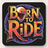 Born to Ride hard plastic coaster Getränkeuntersetzer (Vorderseite)