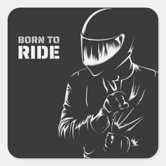 BORN TO RIDE" Motorcycle Biker Helme Quadratischer Aufkleber (Vorderseite)