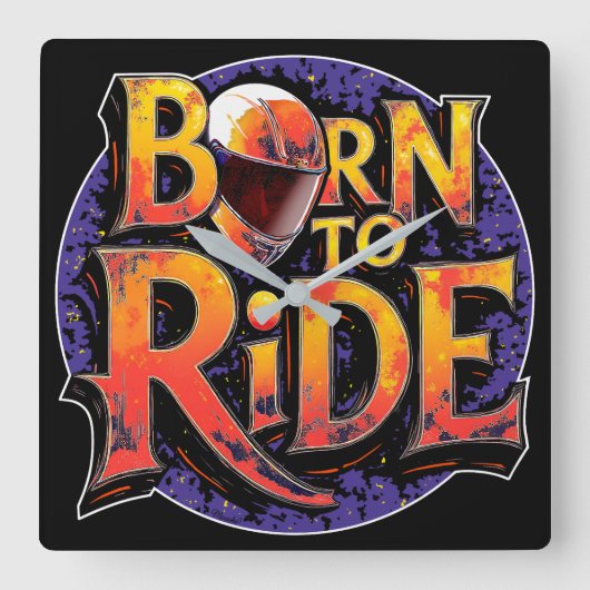 Born to Ride Square Wall Clock Quadratische Wanduhr (Vorderseite)