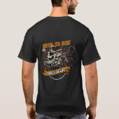 Born to Ride T-Shirt (Rückseite)
