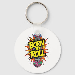 "Born to Roll" Skateboard-Comic-Explosion Schlüsselanhänger