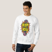 "Born to Roll" Skateboard-Comic-Explosion Sweatshirt (Vorne ganz)