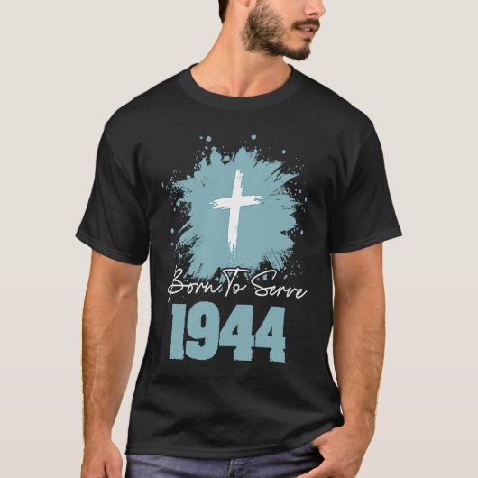 Born To Serve 1944 T-Shirt (Vorderseite)