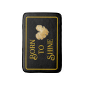 Born to Shine Badematte (Vorderseite Vertikal)