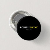 Born to Shine – Daniel 12:3 Button Pins (Vorne & Hinten)