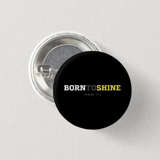 Born to Shine – Daniel 12:3 Button Pins (Vorne & Hinten)
