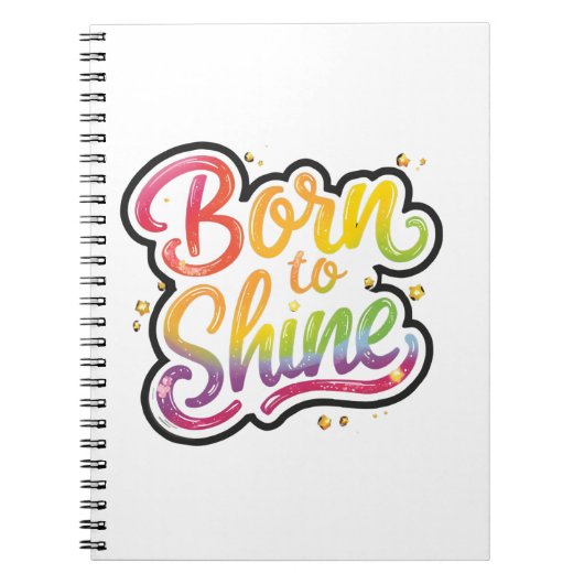 Born to Shine Pride | LGBTQ Rainbow Quote Art Notizblock (Vorderseite)