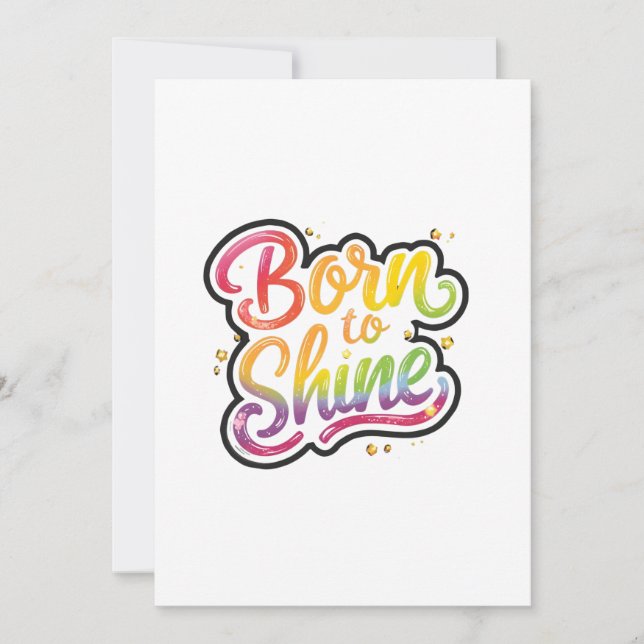 Born to Shine Pride | LGBTQ Regenbogen-Zitat-Kunst (Vorderseite)