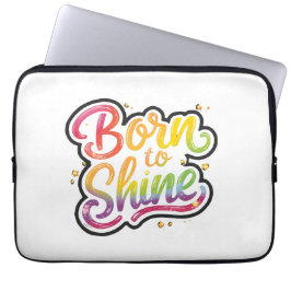 Born to Shine Pride | LGBTQ Regenbogen-Zitat-Kunst Laptopschutzhülle