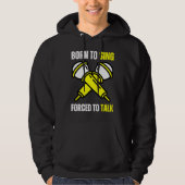 Born To Sing Born 2 Sing  Singer Singing Hoodie (Vorderseite)