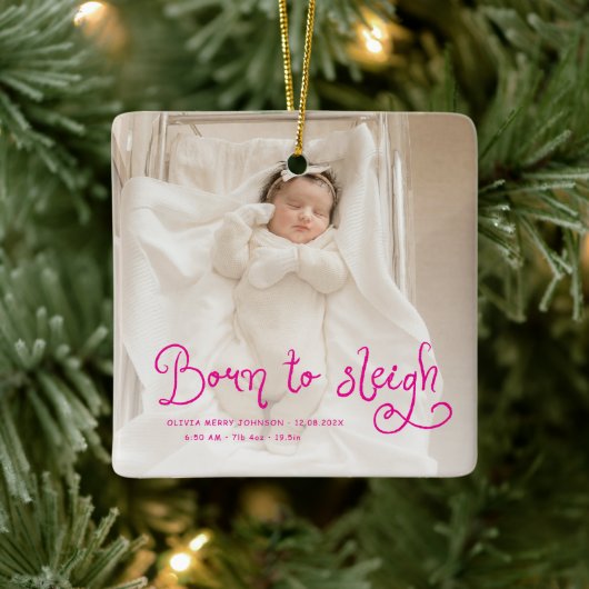 Born to Sleigh Baby Photo Birth Stats Christmas Keramikornament (Baum)