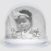 Born to Sleigh Baby Photo Birth Stats Christmas Schneekugeln (Vorderseite)