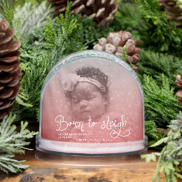 Born to Sleigh Baby Photo Birth Stats Christmas Schneekugeln