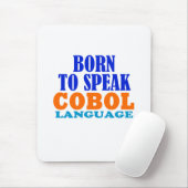 Born To Speak Cobol Language Mousepad (Mit Mouse)