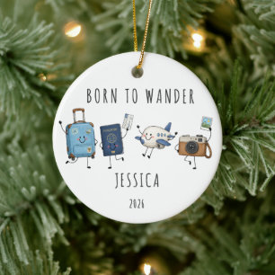 Born to Wander Personalisiertes Reise- Keramik Ornament