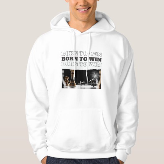 BORN TO WIN Chess Victory Hoodie – Motivational (Vorderseite)