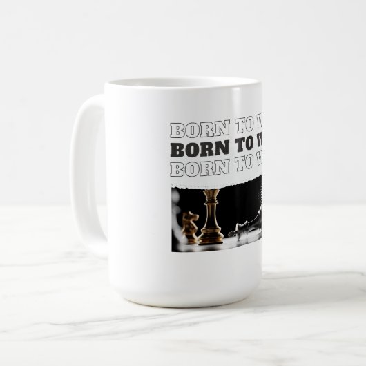 BORN TO WIN Chess Victory – Motivational Kaffeetasse (Vorderseite Links)