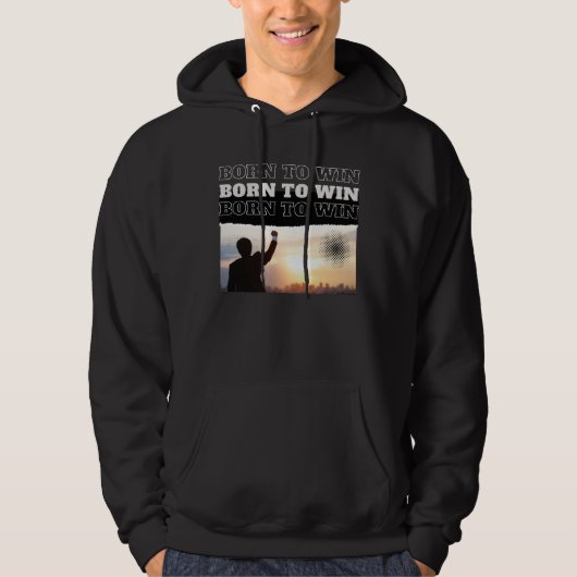 BORN TO WIN City Victory Kapuzenpullover Hoodie (Vorderseite)