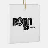 Born To Write apparel Keramikornament (Rechts)