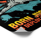Born Too Late To Deploy To The Middle East  Poster (Ecke)